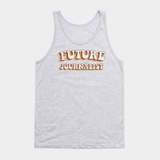 Future Journalist - Groovy Retro 70s Style Tank Top